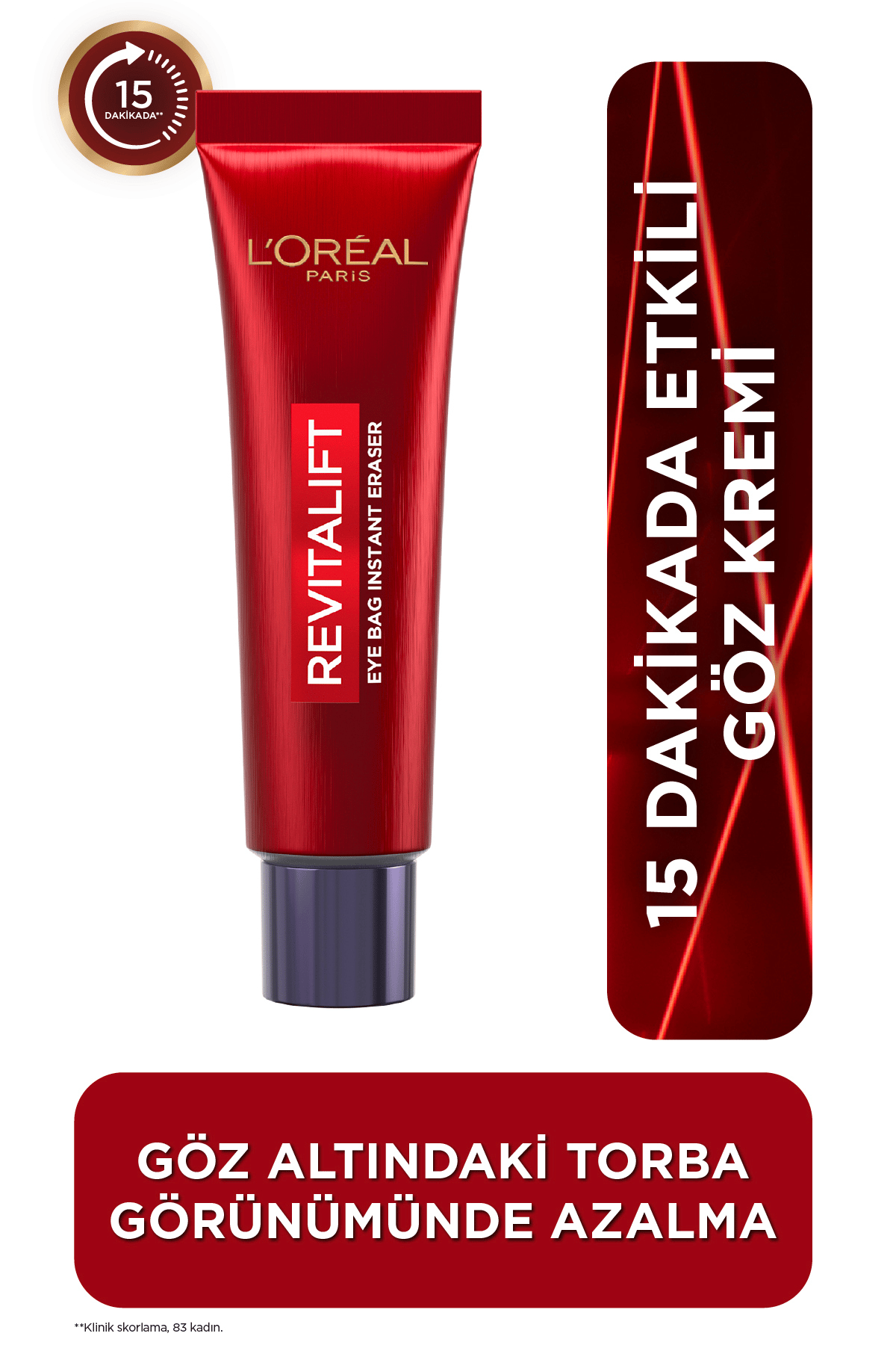 Revitalift Lazer Eyebag Instant Eraser Göz Altı Torba Görünümüne Karşı Etkili Göz Kremi 15ml
