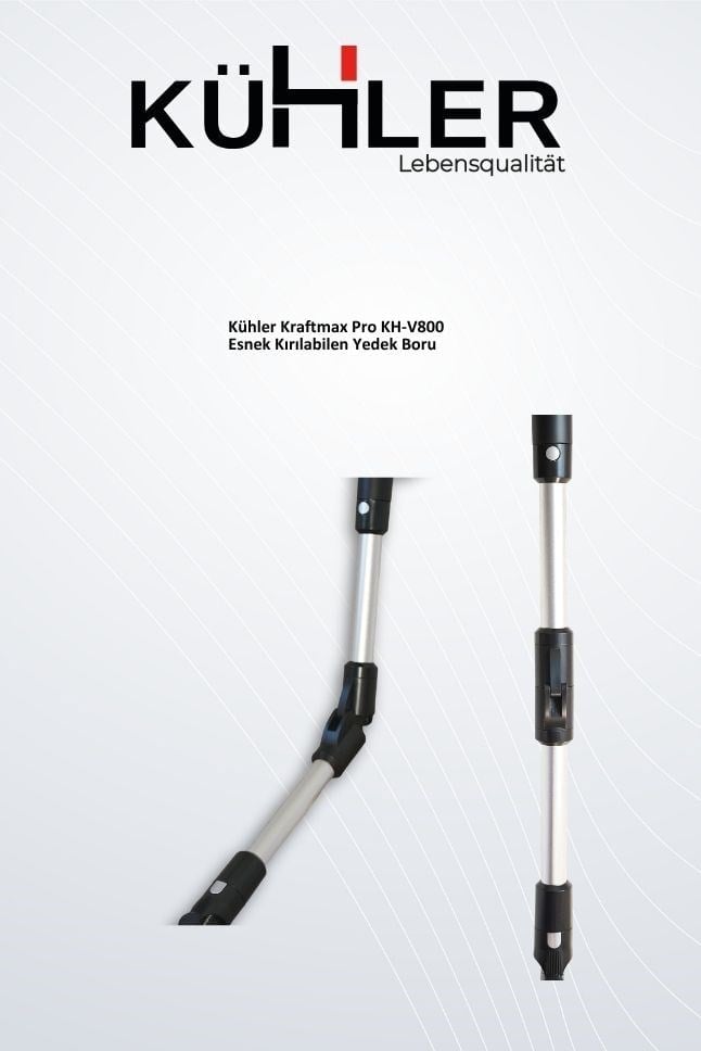 Kühler Kraftmax Pro V800 Esnek Katlanabilir Boru | Orijinal Yedek Parça
