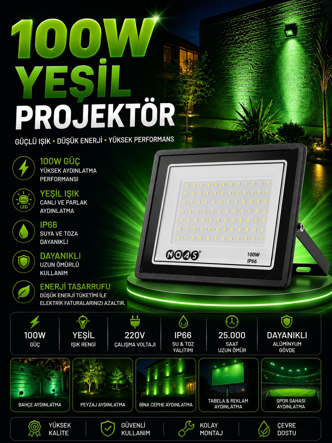 NOAS 100W LED PROJEKTÖR YEŞİL