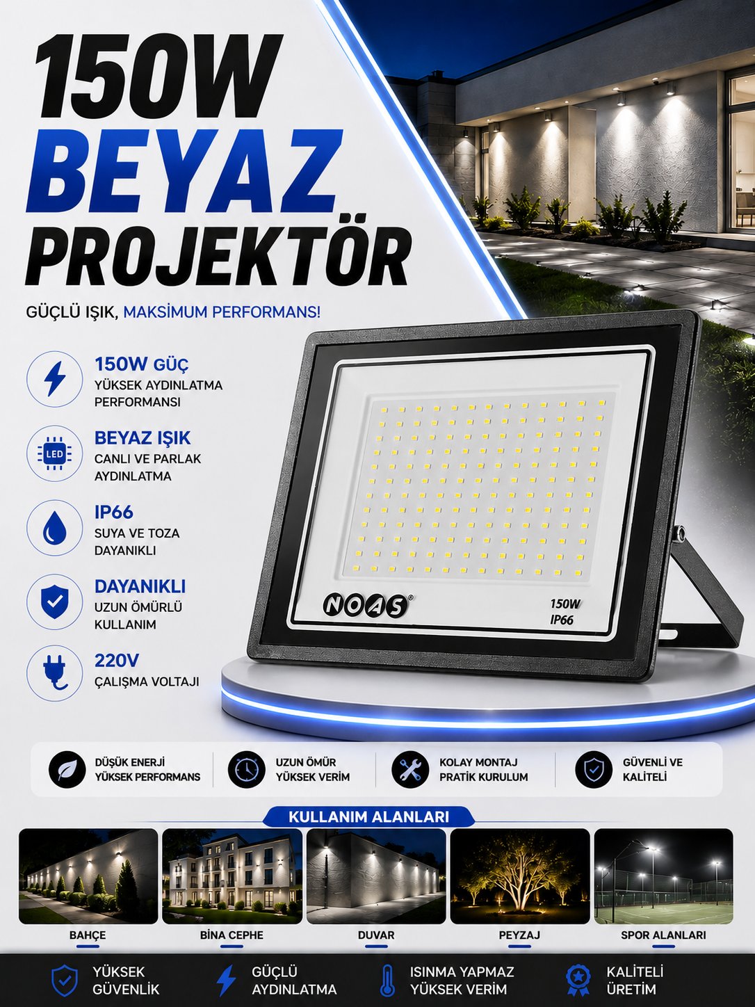 NOAS 150W LED PROJEKTÖR BEYAZ
