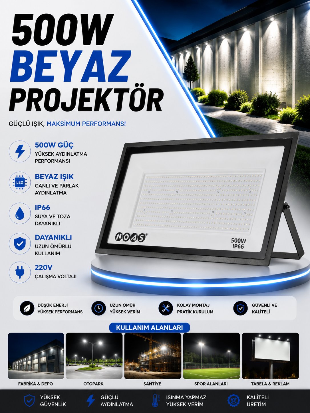 NOAS 500W LED PROJEKTÖR BEYAZ