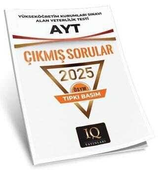 IQ Yayınları ÖSYM Çıkmış Sorular AYT 2025 Tıpkı Basım