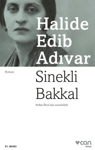 Sinekli Bakkal - Halide Edib Adıvar | Can Yayınları