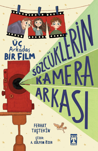 Sözcüklerin Kamera Arkası - Üç Arkadaş Bir Film | Ferhat Taştekin