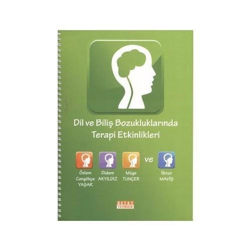 Dil Ve Biliş Bozukluklarında Terapi Etkinlikleri Detay Yayıncılık