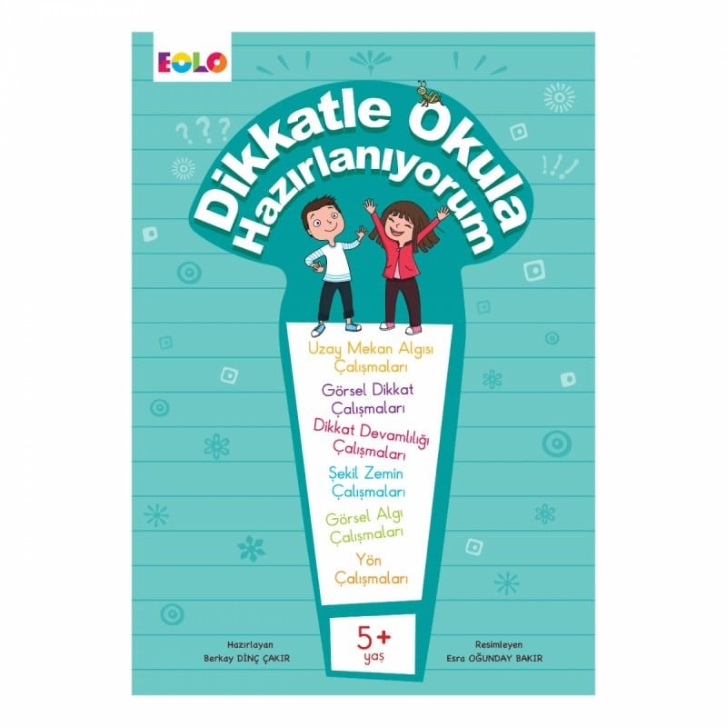 Eolo 5+ Yaş Dikkatle Okula Hazırlanıyorum