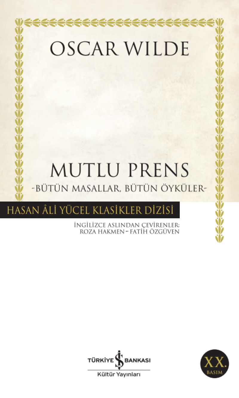 Mutlu Prens – Bütün Masallar, Bütün Öyküler