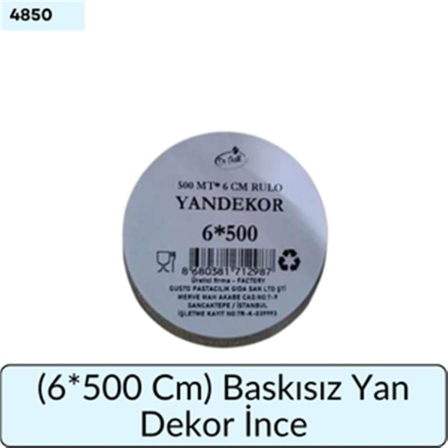 (6*500 Cm) Baskısız Yan Dekor İnce