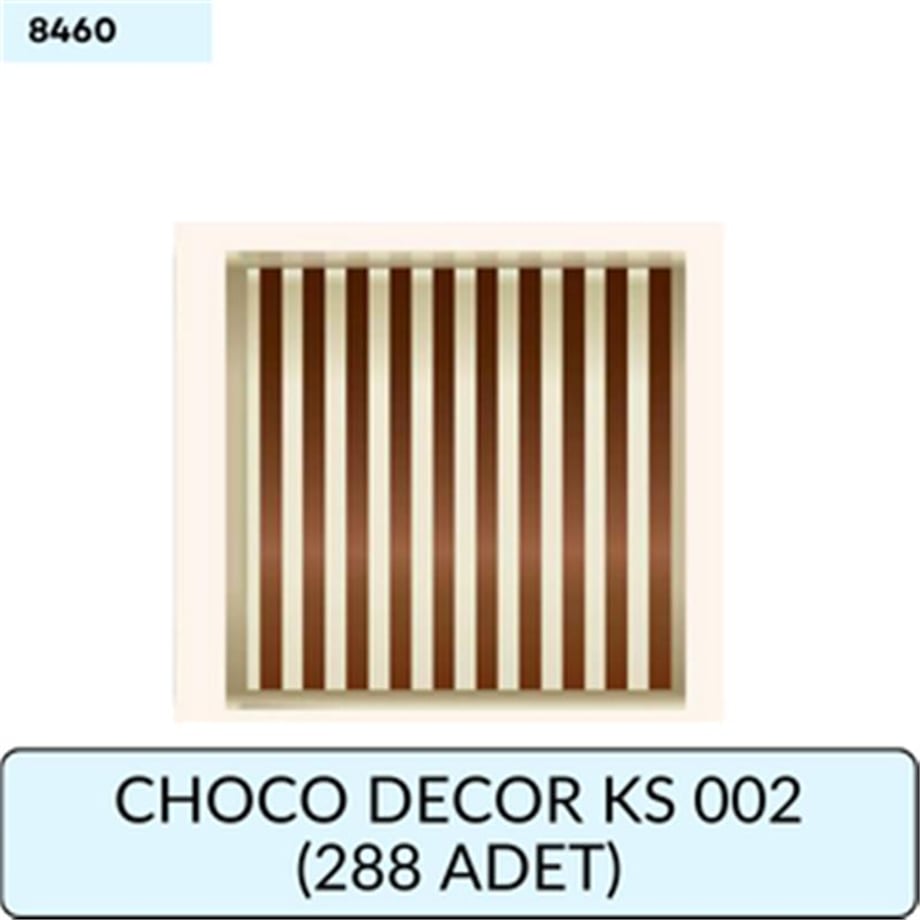 CHOCO DECOR KS 002 ( 288 ADET )