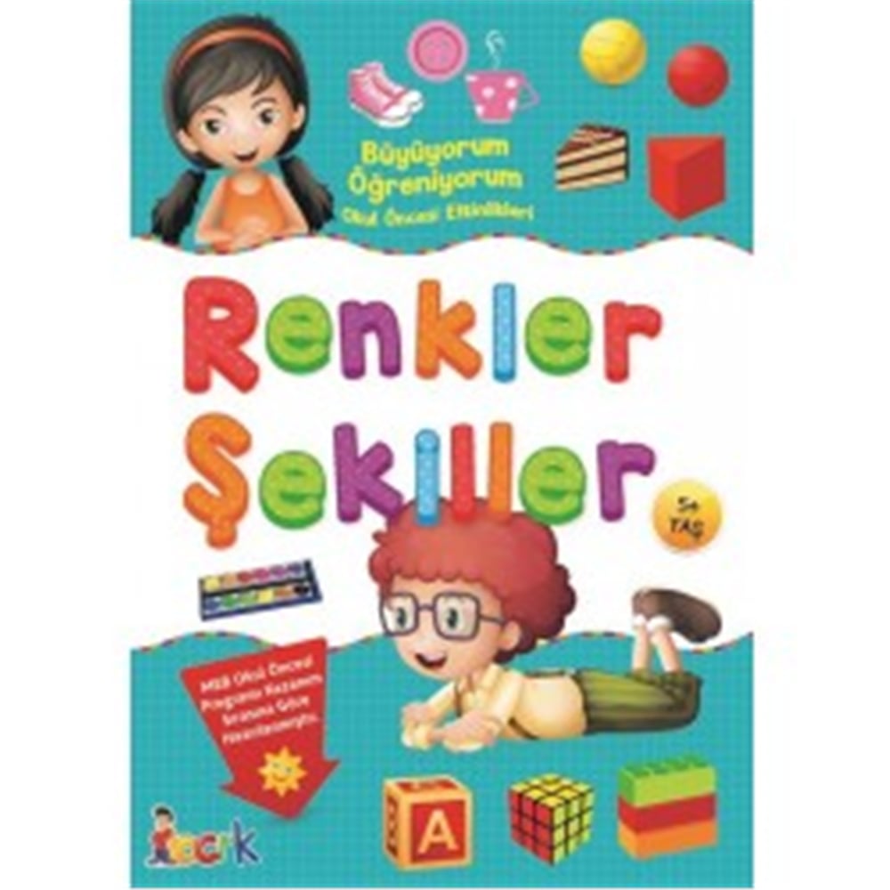 BICIRIK BÜYÜYORUM ÖĞRENİYORUM RENKLER ŞEKİLLER