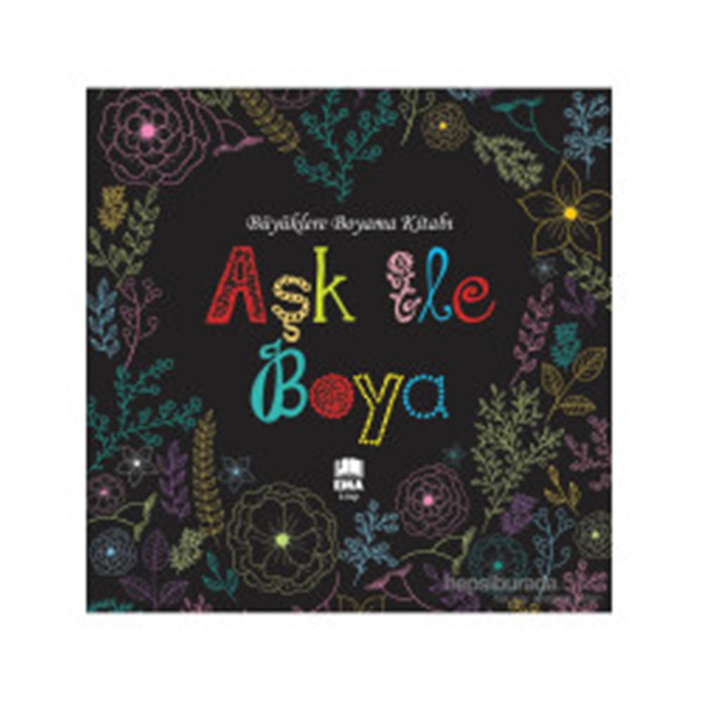 EMA MANDALA AŞK İLE BOYAMA