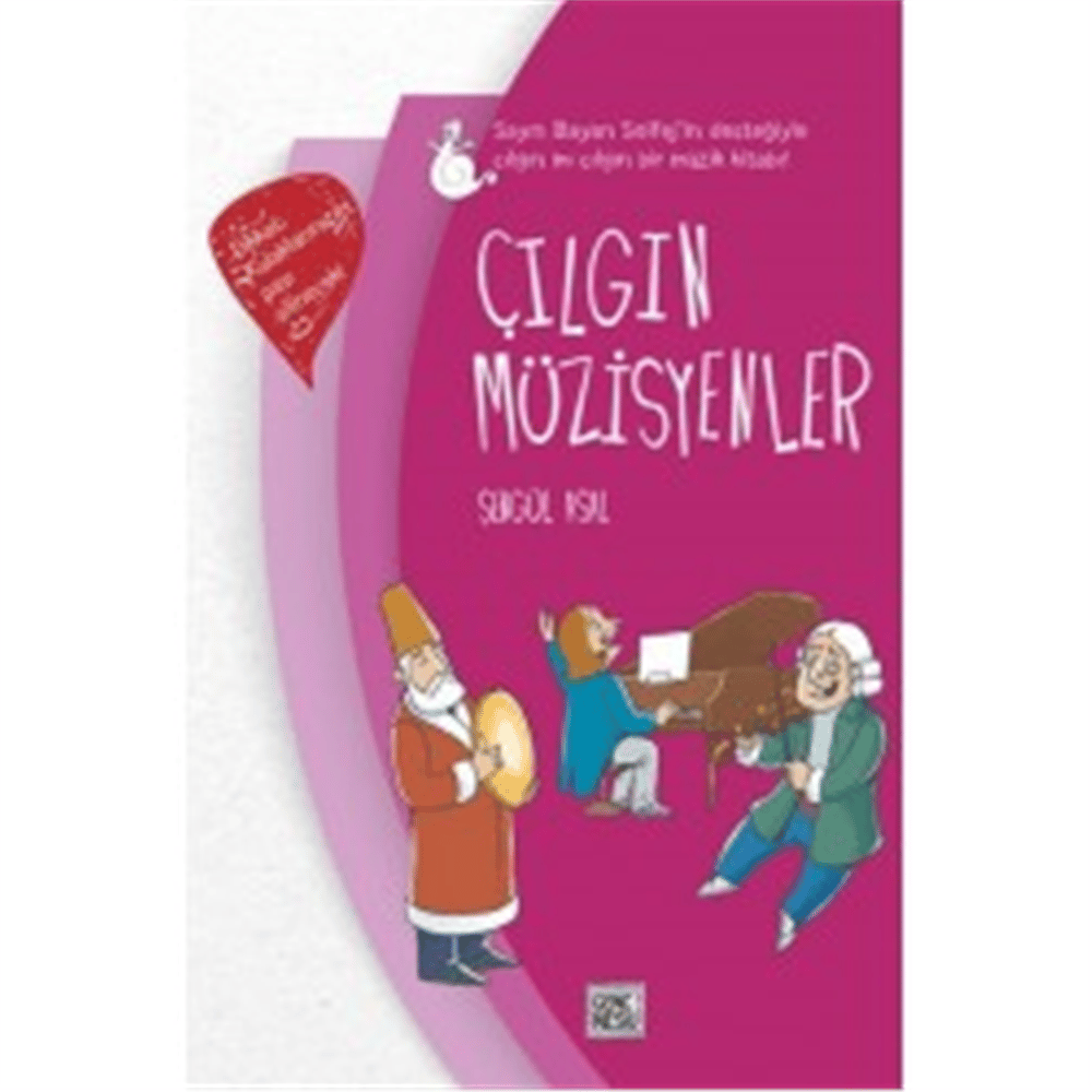 GENÇ NESİL ÇILGIN MÜZİSENLER (CİLTLİ)