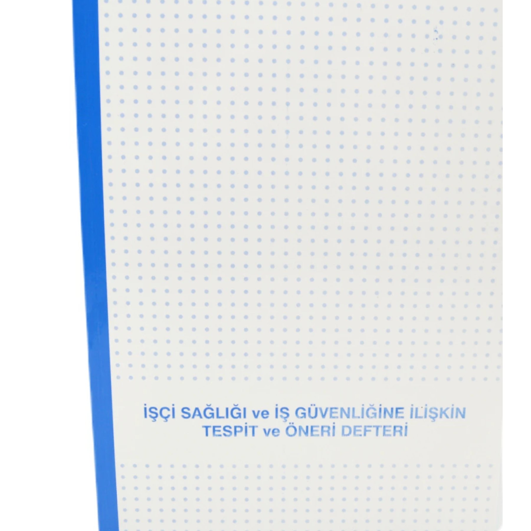 Gülpaş 227 İşçi Sağlığı Tespit ve Öneri Defteri 