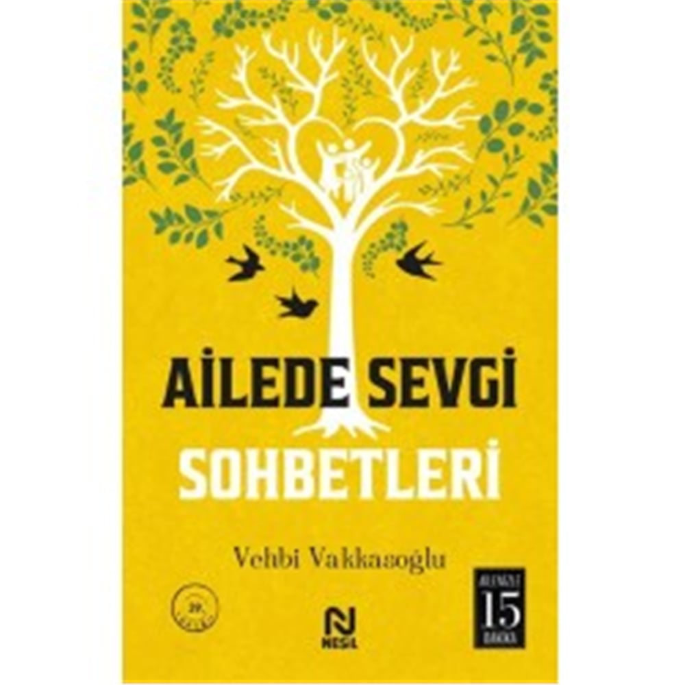 NESİL AİLEDE SEVGİ SOHBETLERİ
