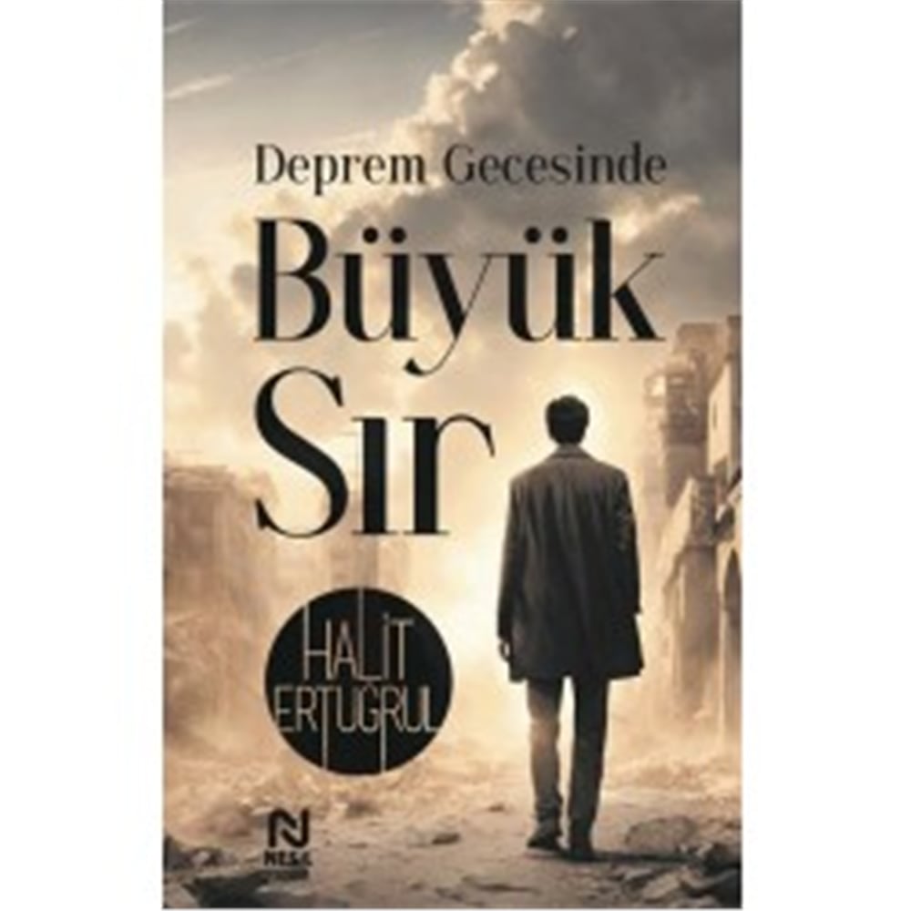 NESİL DEPREM GECESİNDE BÜYÜK SIR