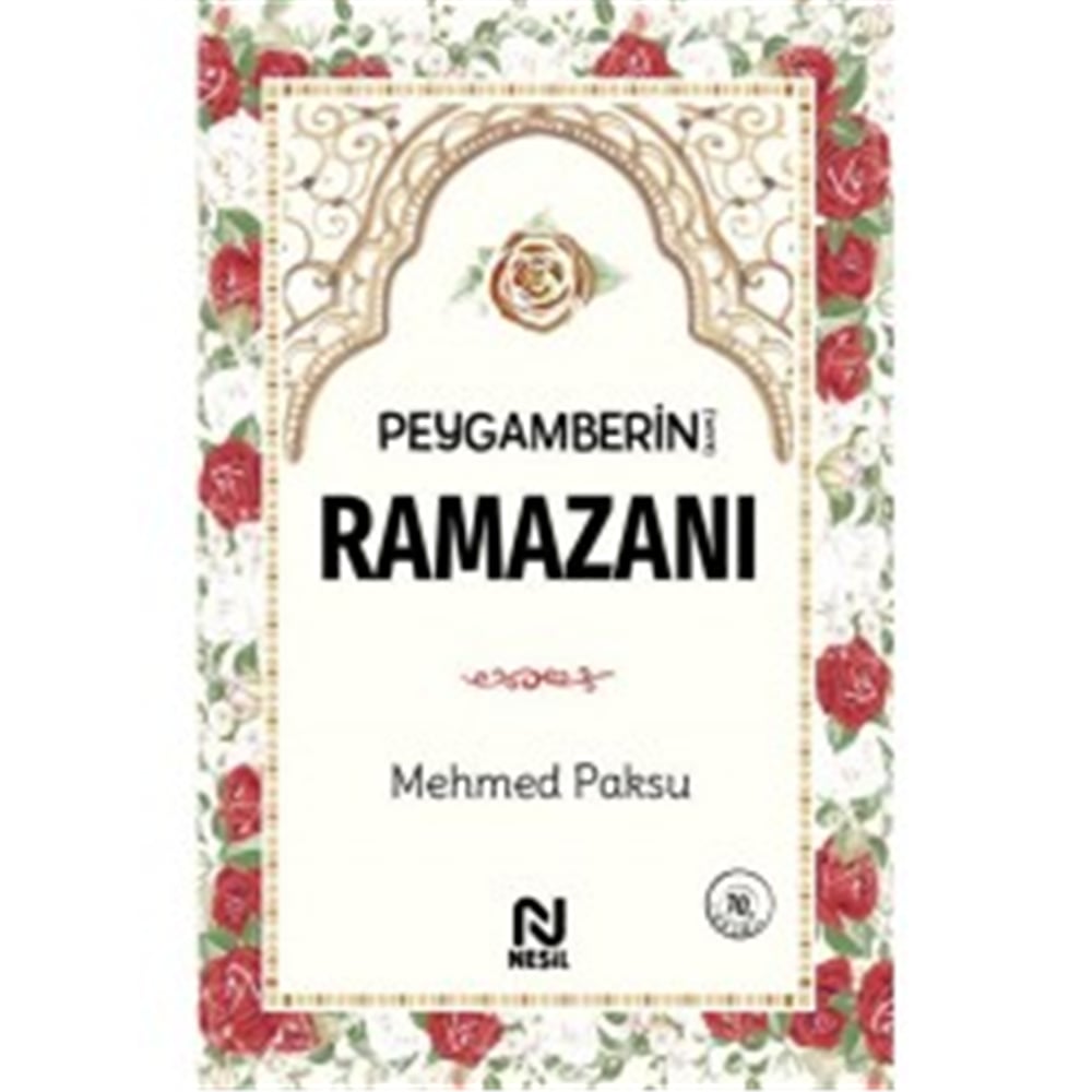 NESİL PEYGAMBERİN RAMAZANI