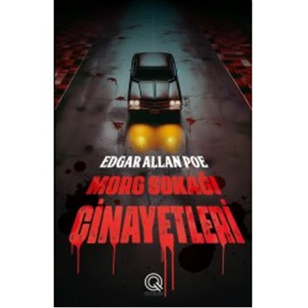 Q YAYINLARI MORG SOKAĞI CİNAYETLERİ