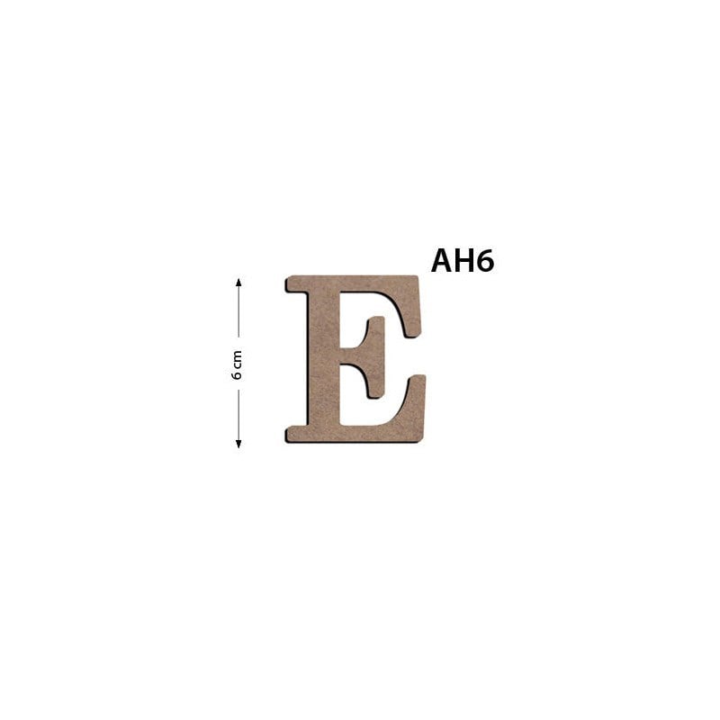 Ah6 Ahşap 6 cm E Harfi