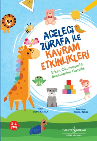 Aceleci Zürafa ile Kavram Etkinlikleri – Erken Okuryazarlık Becerilerine Hazırlık
