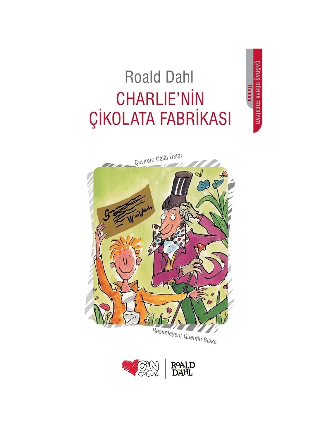 Charlie'nin Çikolata Fabrikası - Roald Dahl