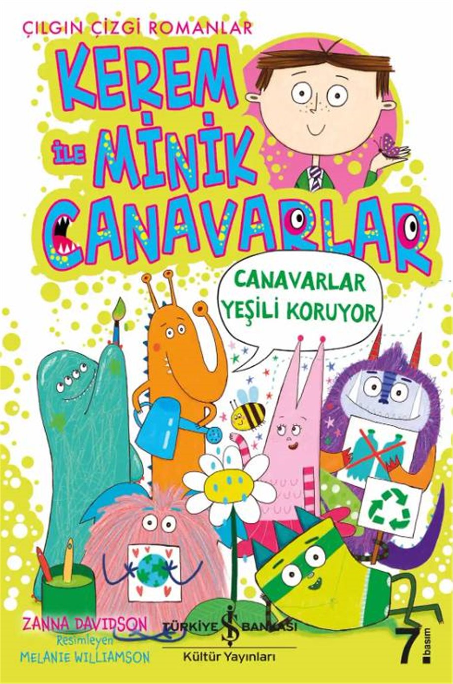 Kerem ile Minik Canavarlar – Canavarlar Yeşili Koruyor