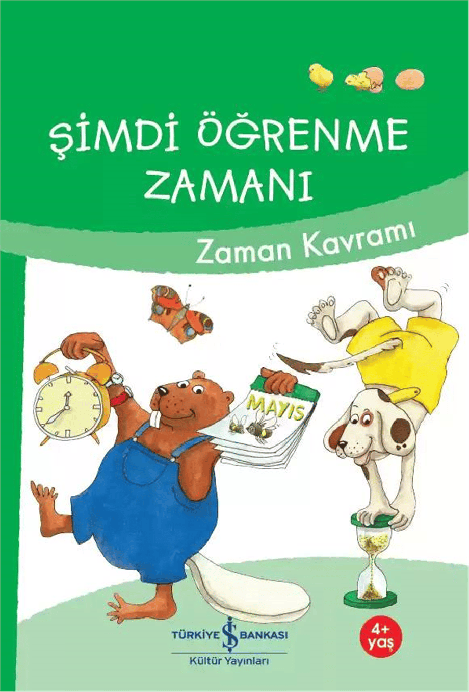 Şimdi Öğrenme Zamanı; Zaman Kavramı