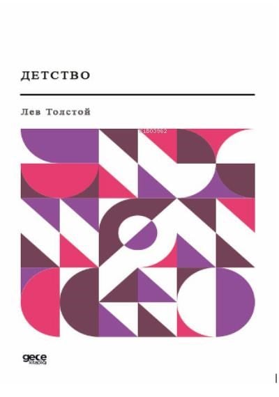 Детство;Çocukluk (Rusça)