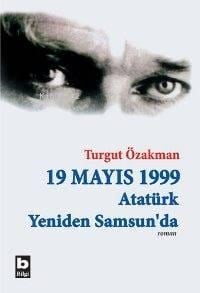 19 Mayıs 1999 Atatürk Yeniden Samsun'da (İki Cilt)
