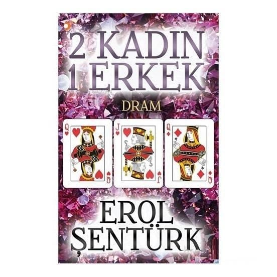 2 Kadın 1 Erkek Dram