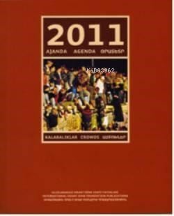 2011 Ajanda; Kalabalıklar