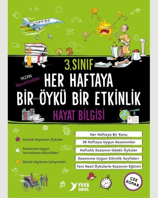 3. Sınıf Hayat Bilgisi Her Haftaya Bir Öykü Bir Etkinlik