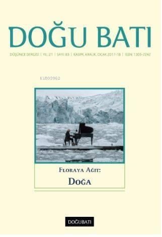 83. Sayı Floraya Ağıt : Doğa