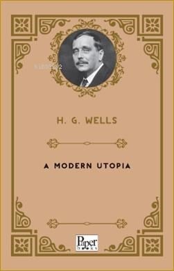 A Modern Utopia
