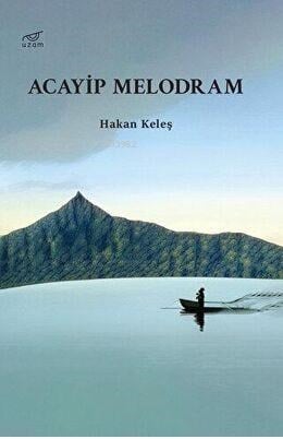 Acayip Melodram