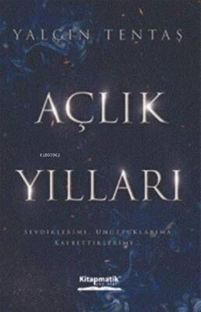 Açlık Yılları
