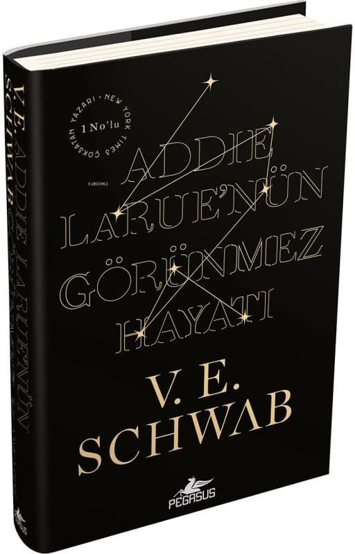 Addie Larue’nün Görünmez Hayati – (Ciltli)