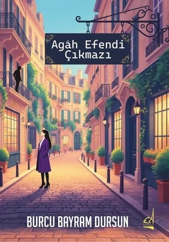 Agâh Efendi Çıkmazı