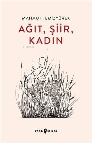 Ağıt, Şiir, Kadın