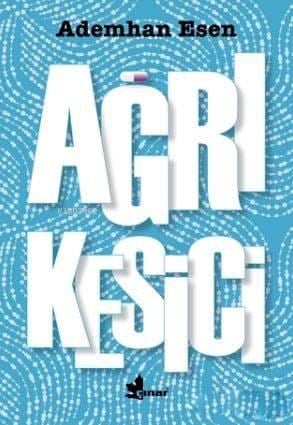 Ağrı Kesici
