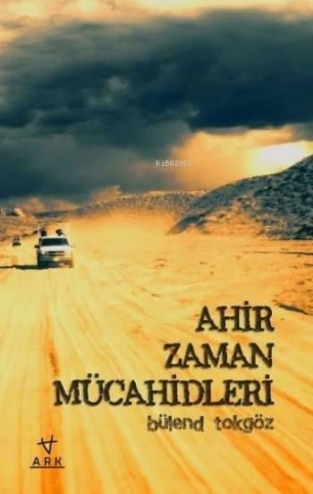 Ahir Zaman Mücahidleri
