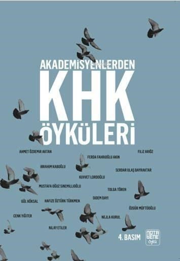 Akademisyenlerden KHK Öyküleri