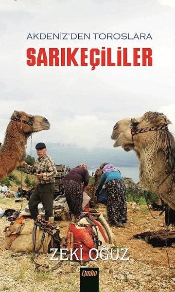 Akdeniz'den Toroslar'a Sarıkeçililer