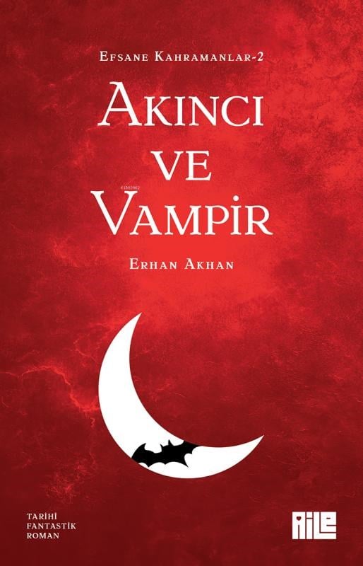 Akıncı ve Vampir;Efsane Kahramanlar-2