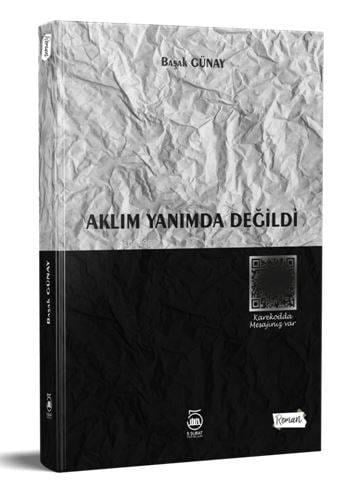 Aklım Yanımda Değildi