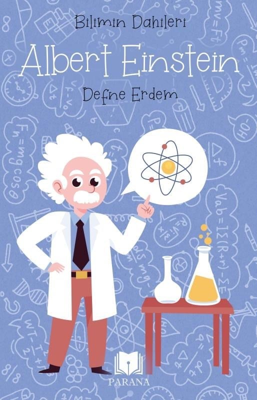 Albert Einstein – Bilimin Dahileri
