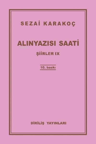 Alınyazısı Saati Şiirler -IX