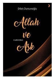 Allah ve Aşk