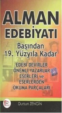 Alman Edebiyatı; Başından 19. Yüzyıldan Kadar
