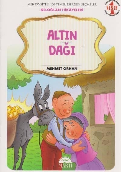 Altın Dağı 1. Sınıf Keloğlan Hikayeleri