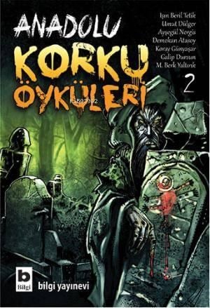 Anadolu Korku Öyküleri - 2